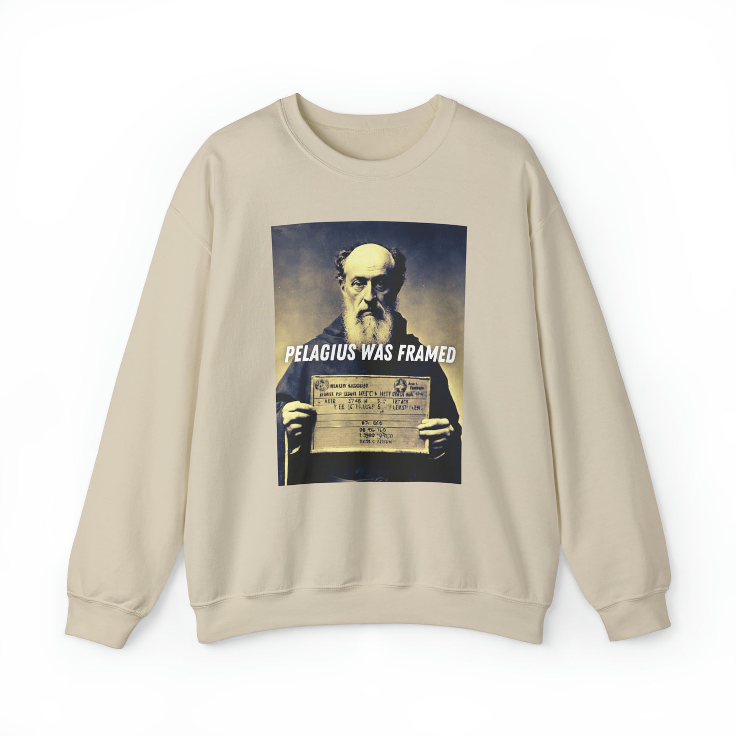 Pelagius Was Framed Sweatshirt