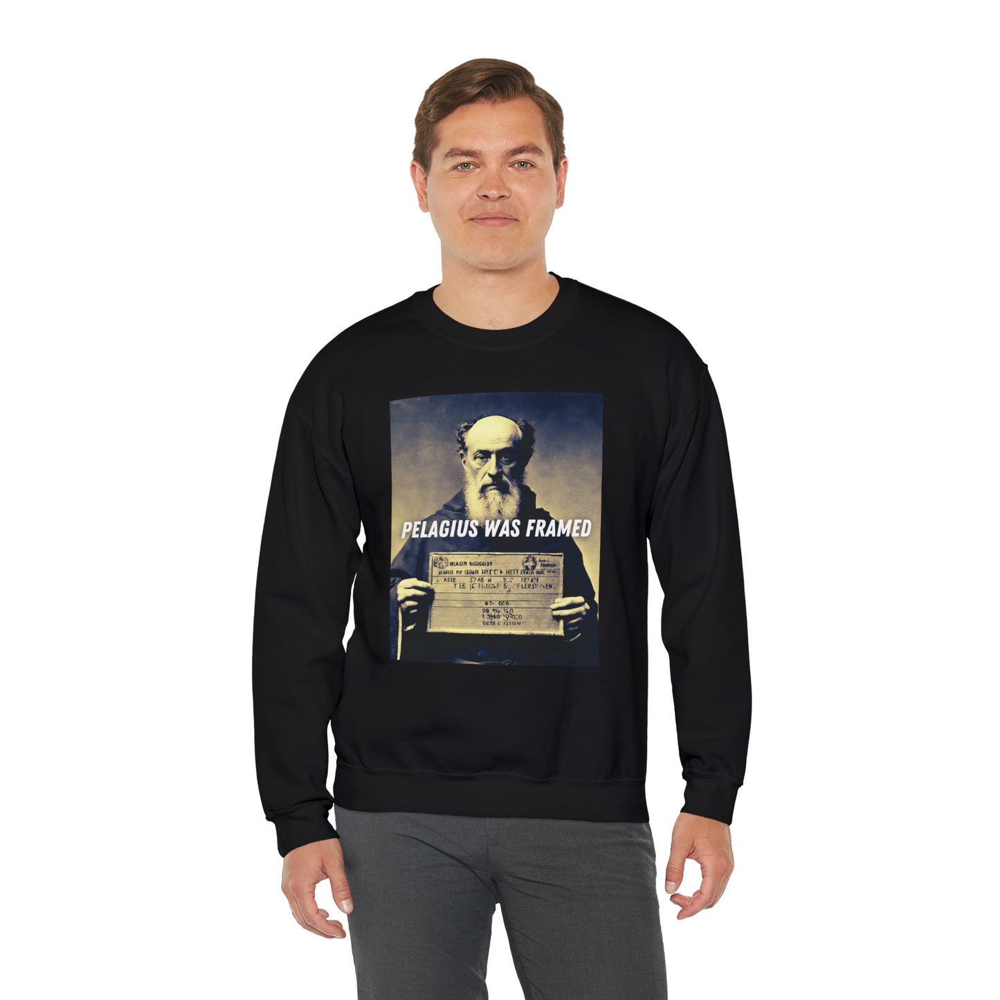 Pelagius Was Framed Sweatshirt