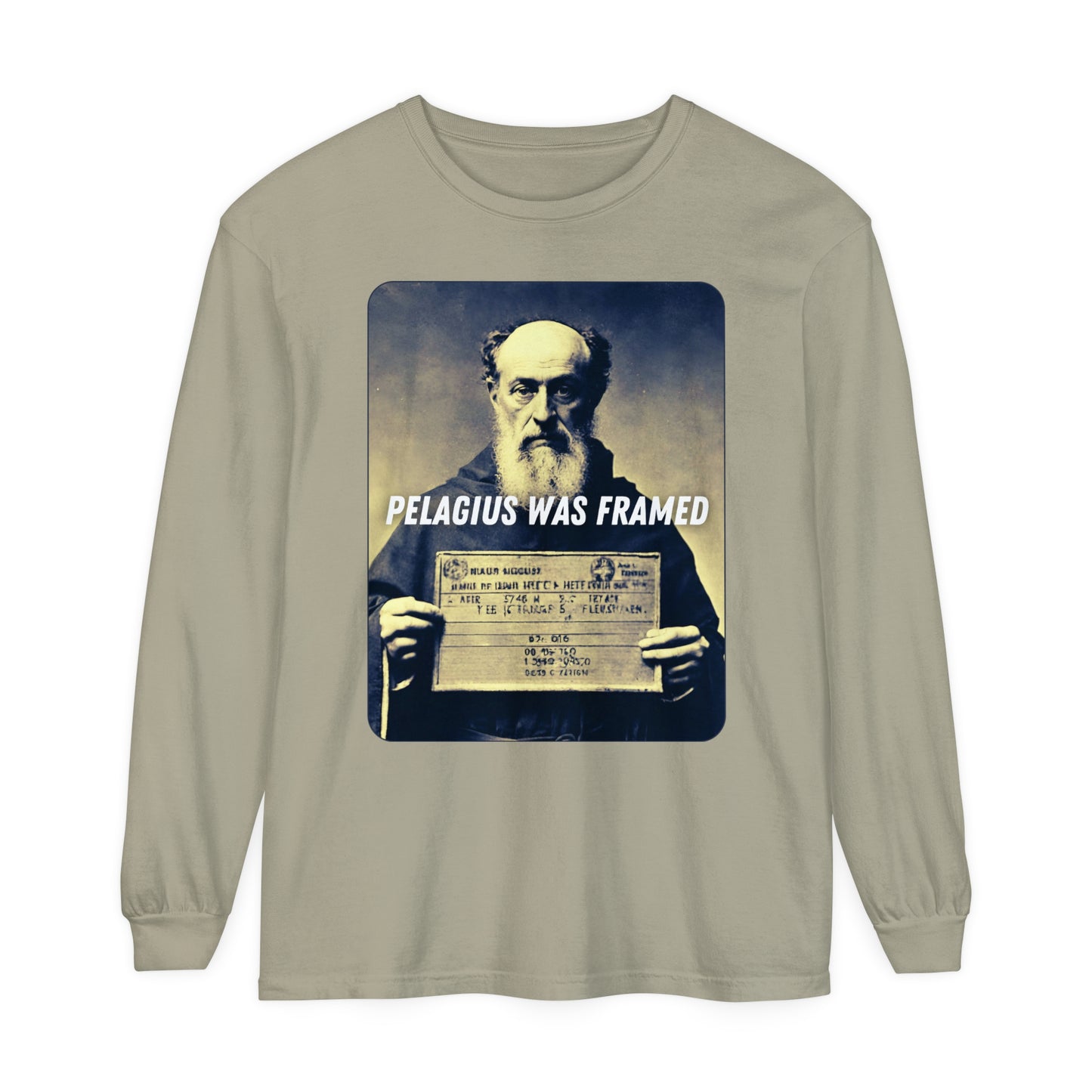 Pelagius Was Framed Long Sleeve T-shirt