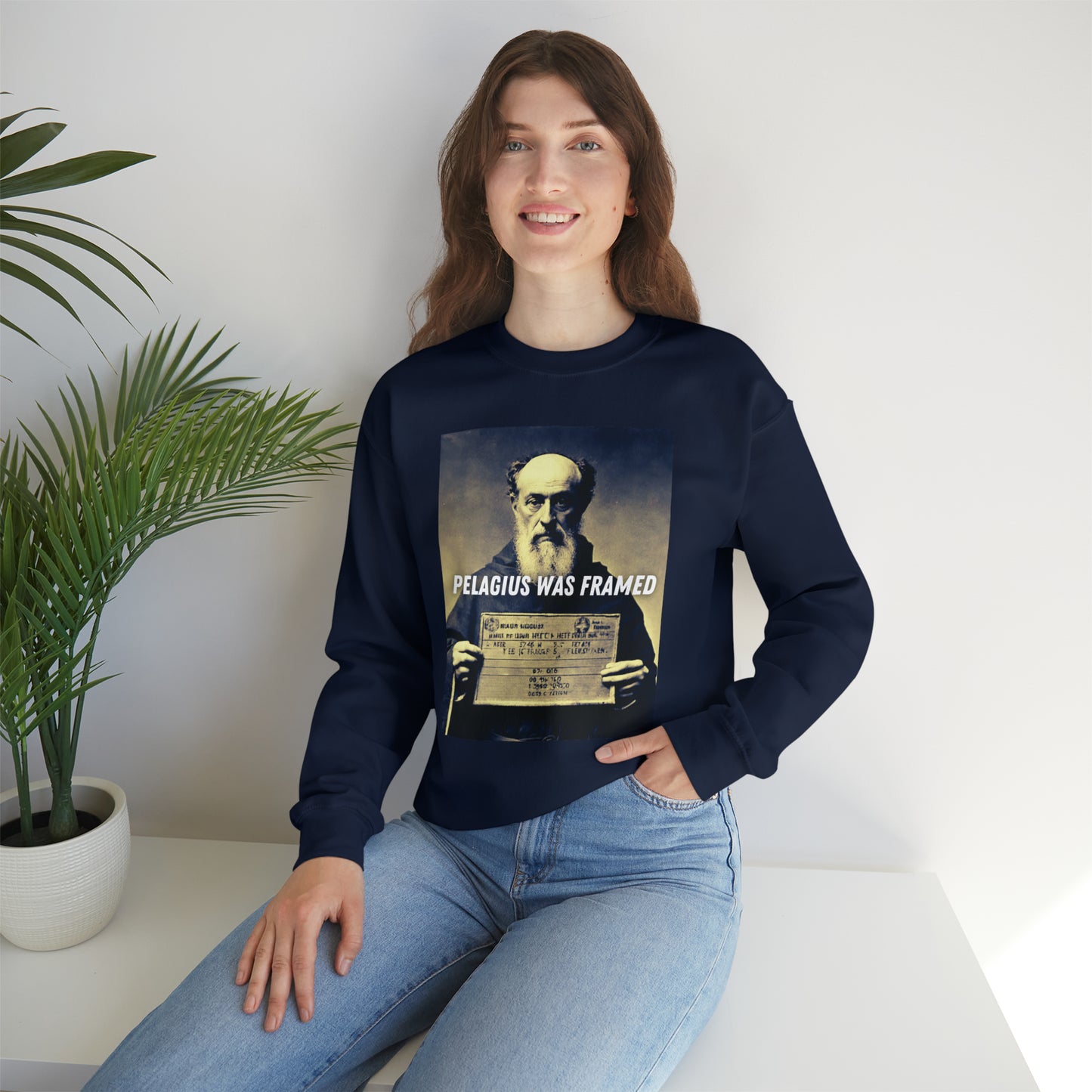 Pelagius Was Framed Sweatshirt