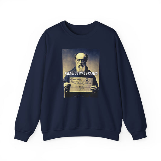 Pelagius Was Framed Sweatshirt