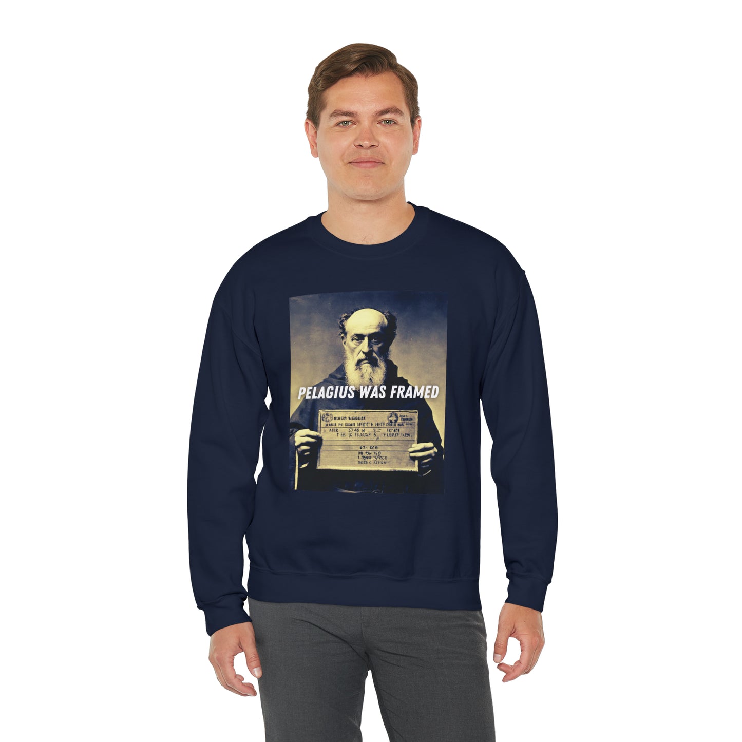 Pelagius Was Framed Sweatshirt