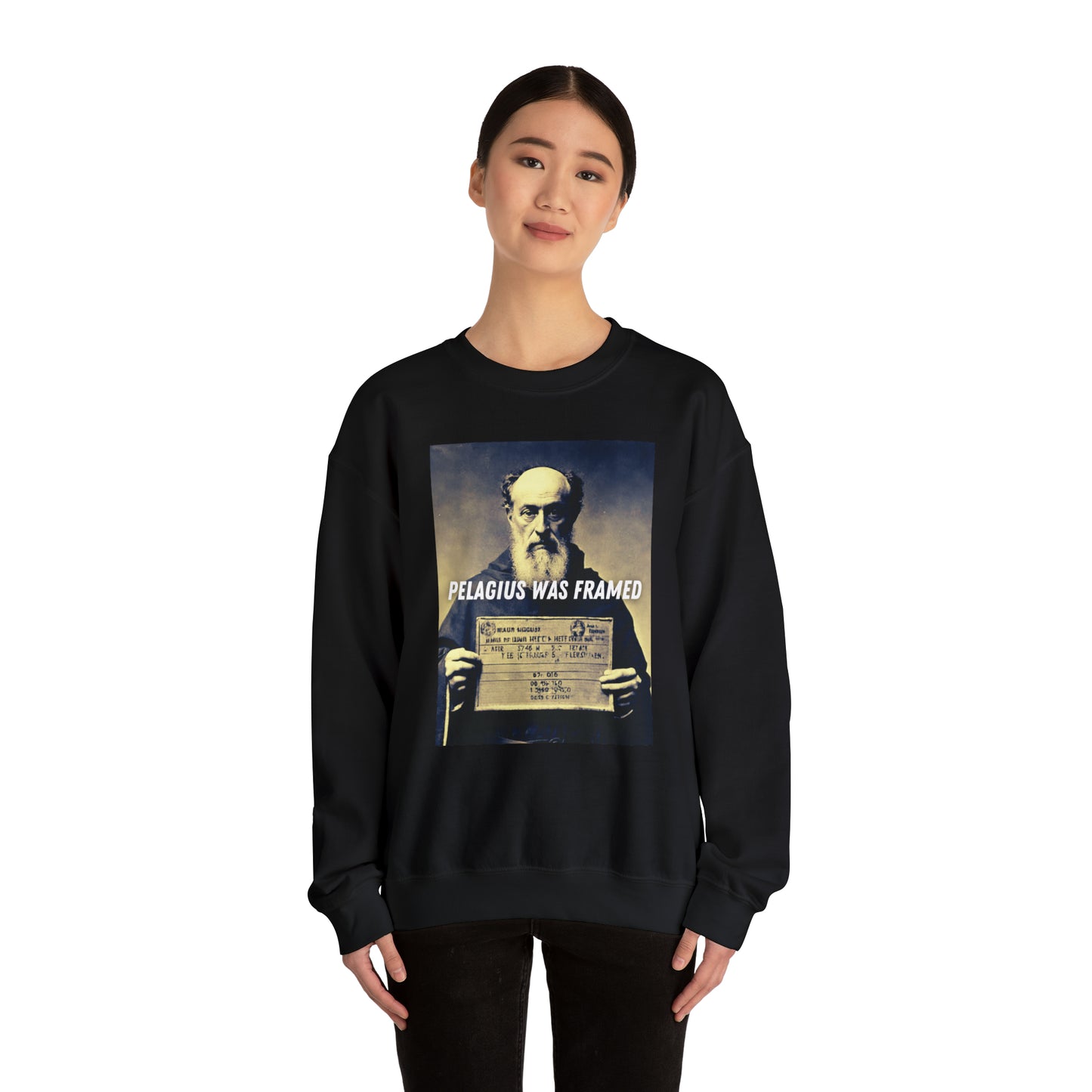 Pelagius Was Framed Sweatshirt