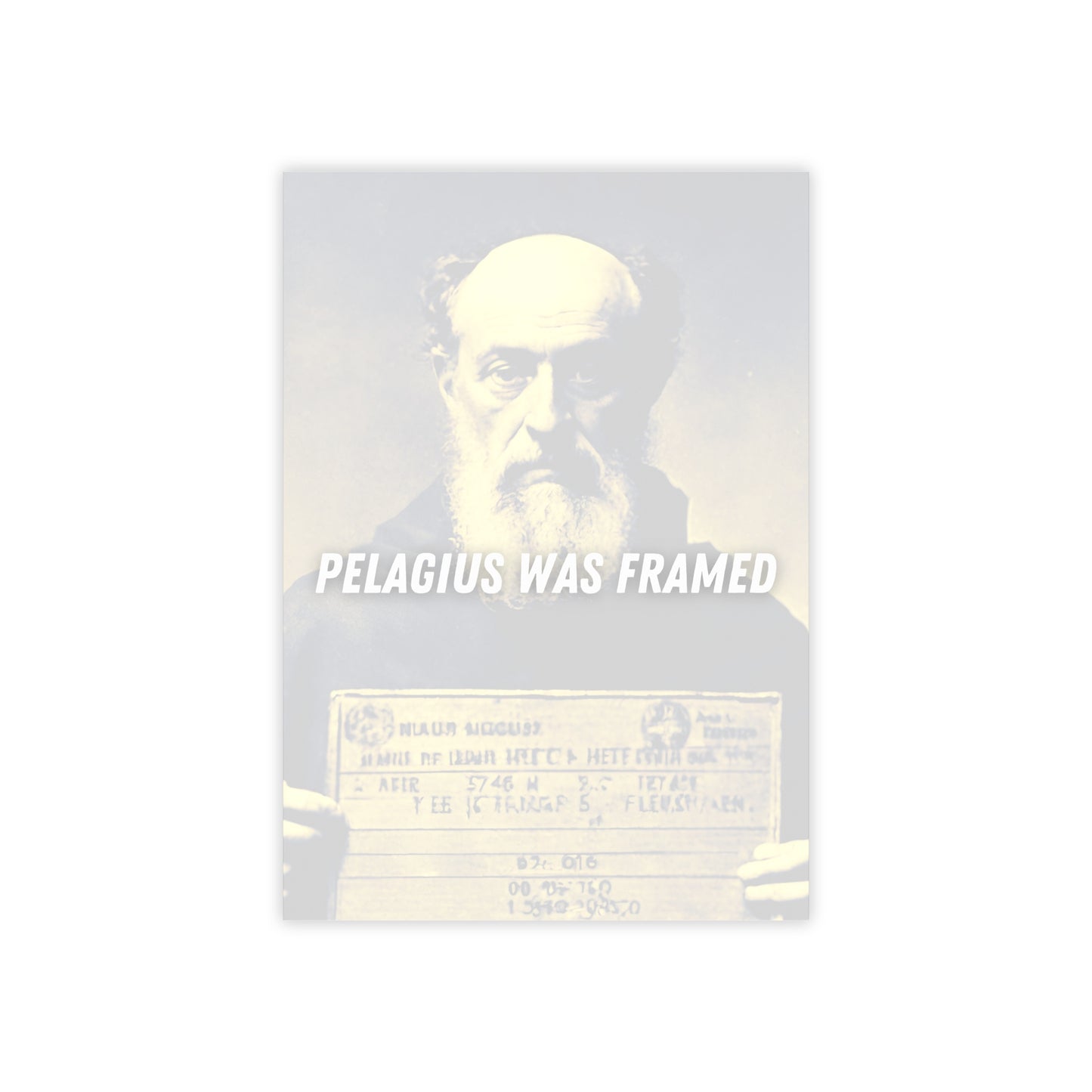 Pelagius Was Framed Post-it® Note Pads (4"x6")