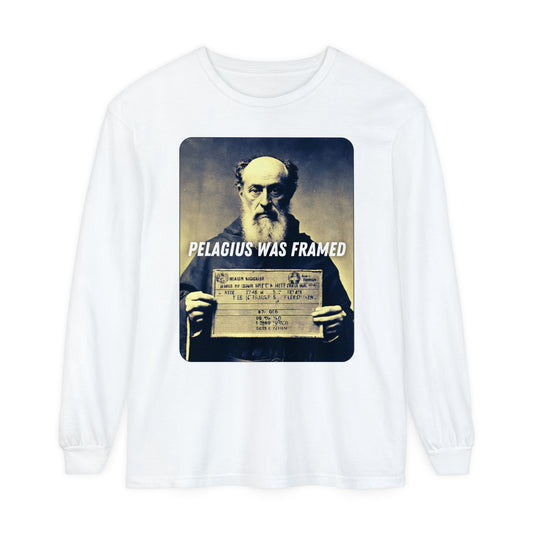 Pelagius Was Framed Long Sleeve T-shirt