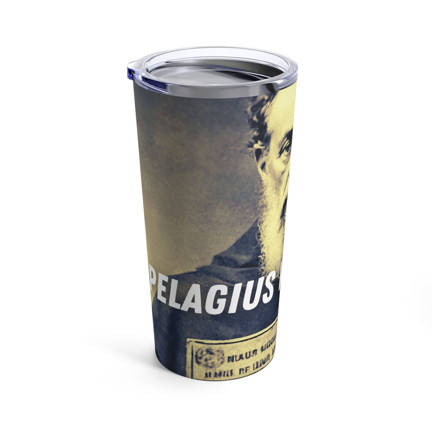 Pelagius Was Framed Tumbler 20oz Stainless