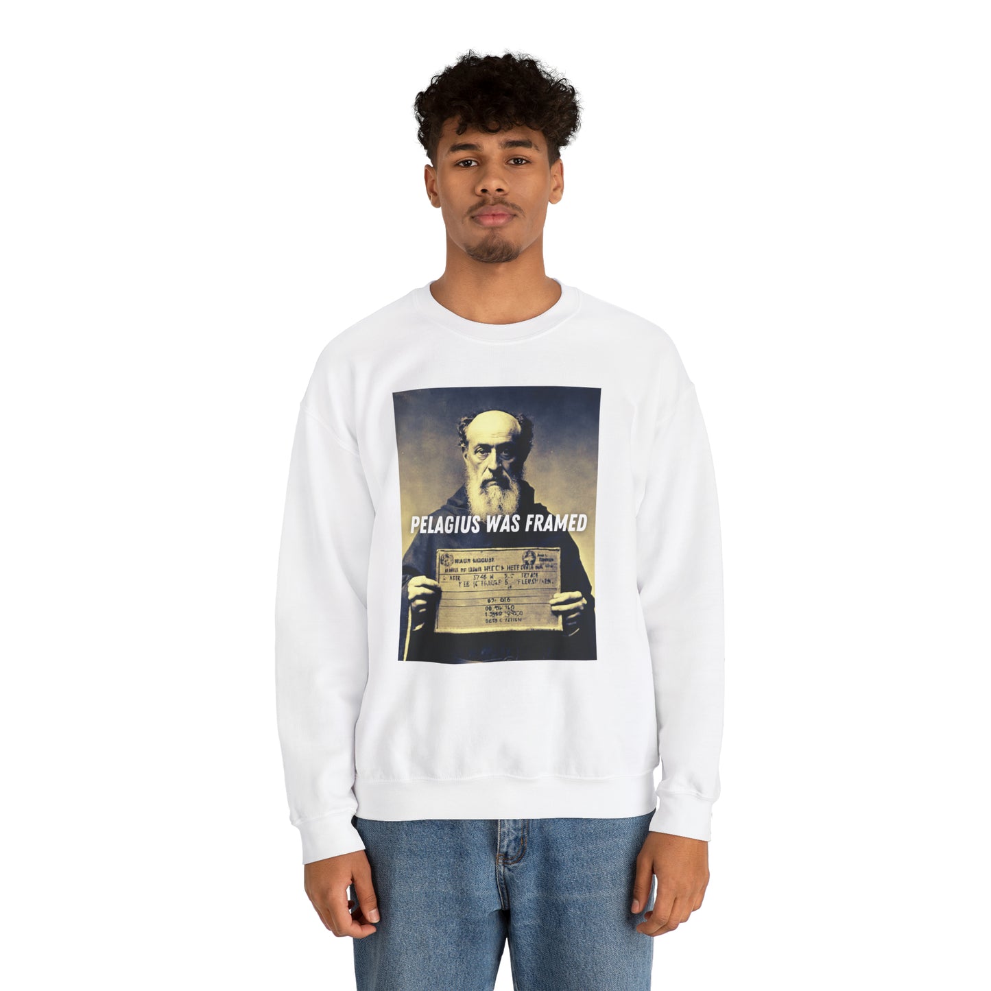 Pelagius Was Framed Sweatshirt