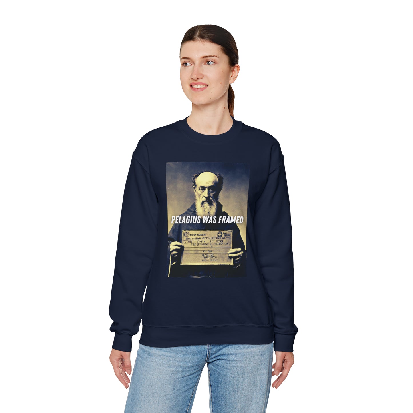 Pelagius Was Framed Sweatshirt